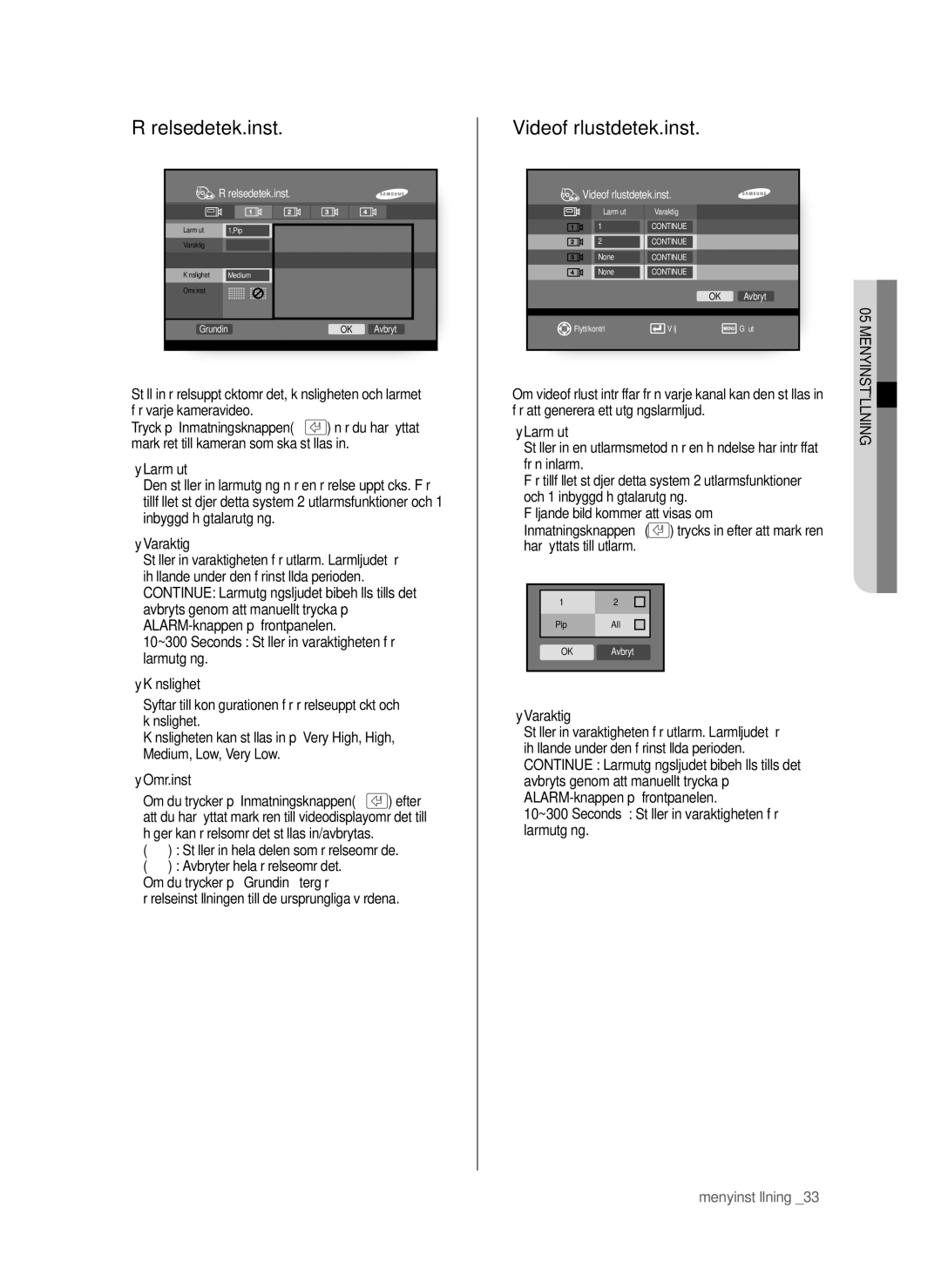 Samsung SHR-6042P manual Rörelsedetek.inst, Videoförlustdetek.inst, Omr.inst, Ställer in hela delen som rörelseområde 