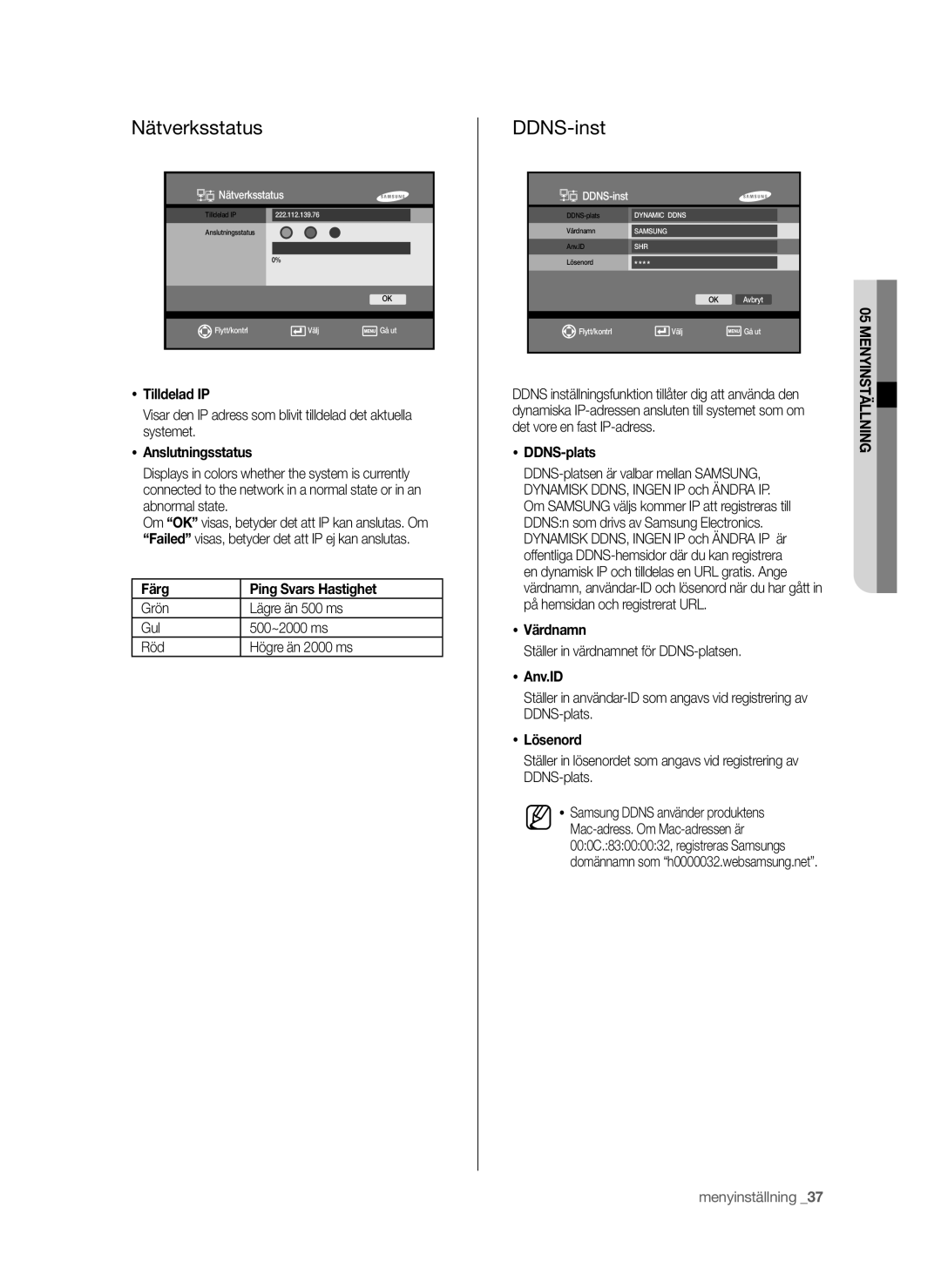 Samsung SHR-6042P manual Nätverksstatus, DDNS-inst 