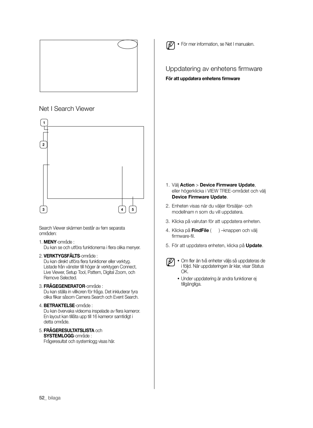 Samsung SHR-6042P manual Net I Search Viewer, Uppdatering av enhetens ﬁ rmware, FRÅGEGENERATOR-område, BETRAKTELSE-område 