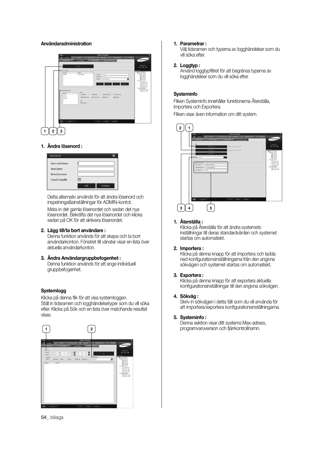 Samsung SHR-6042P Användaradministration Ändra lösenord, Lägg till/ta bort användare, Parametrar, Loggtyp, Systeminfo 