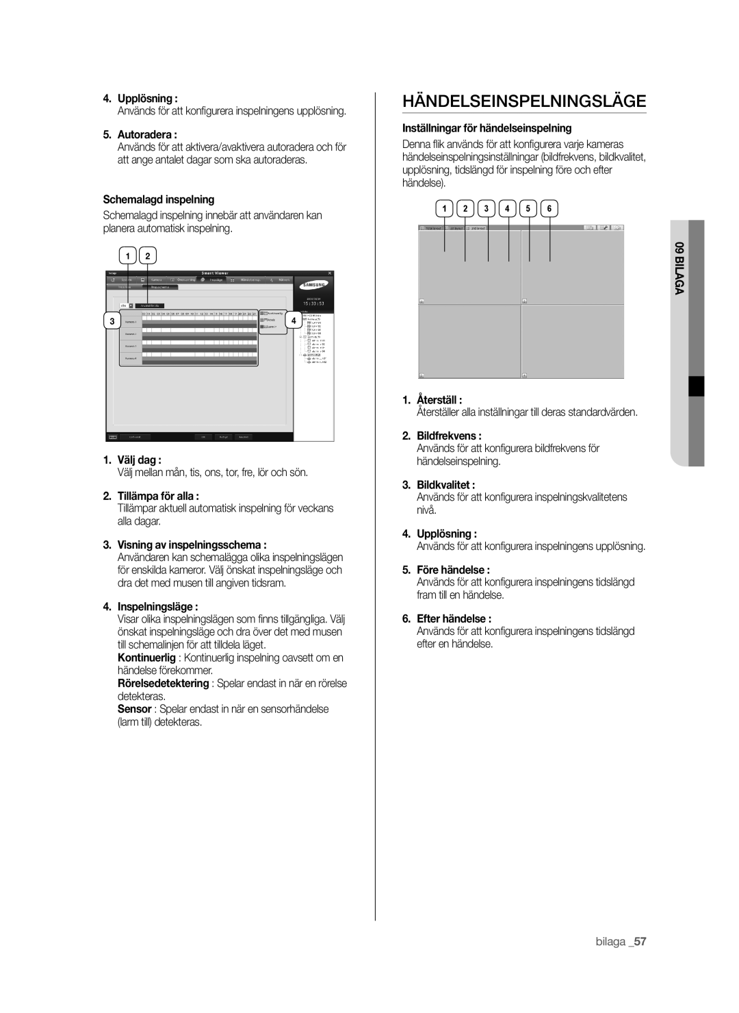 Samsung SHR-6042P manual Händelseinspelningsläge 