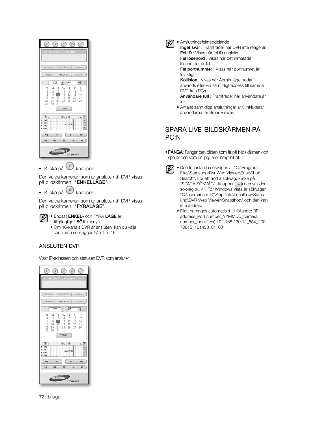 Samsung SHR-6042P manual Klicka på, Visar IP-adressen och statusen DVR som ansluter 