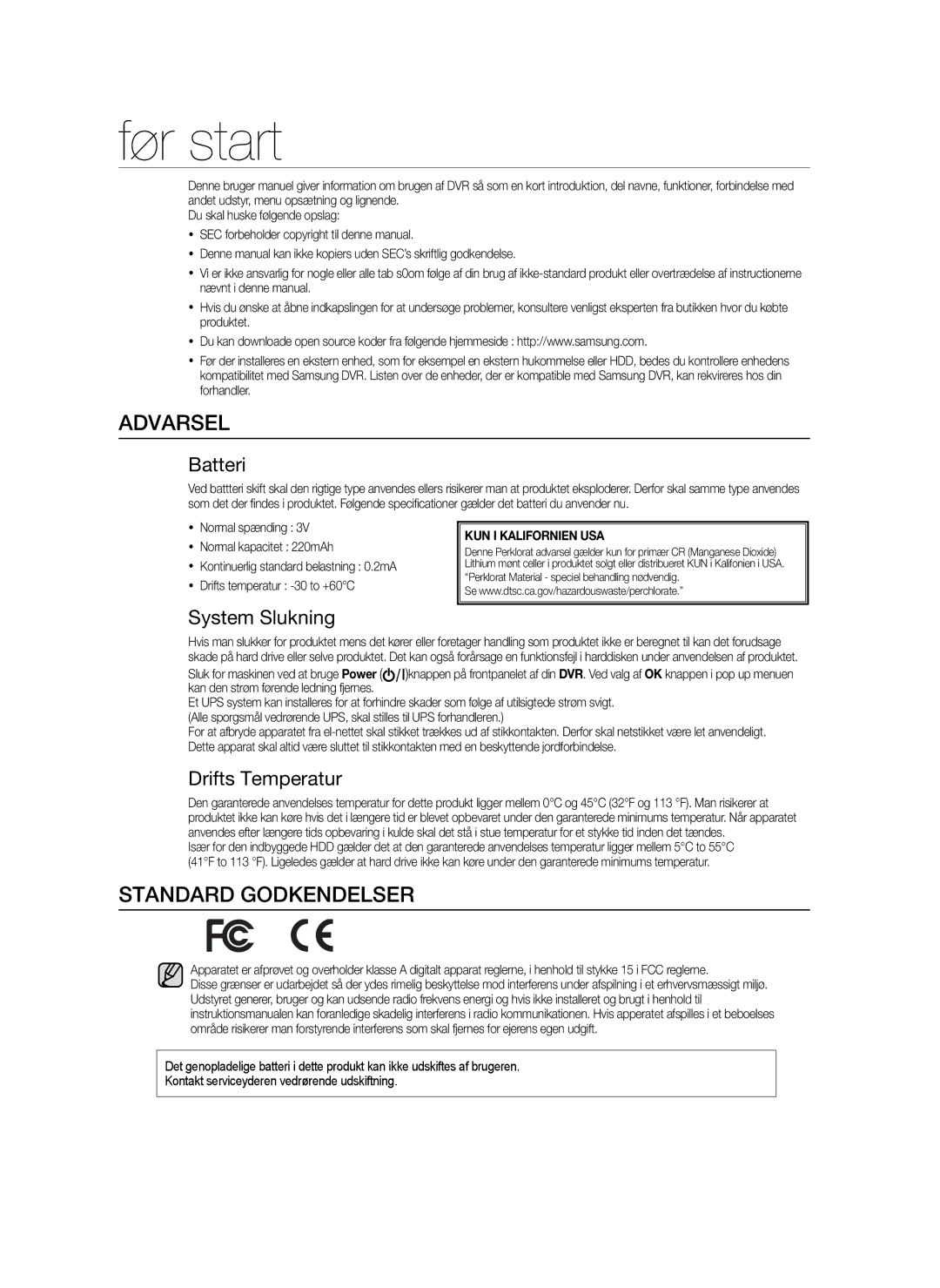 Samsung SHR-6042P manual Før start, Standard Godkendelser, Batteri, System Slukning, Drifts Temperatur 