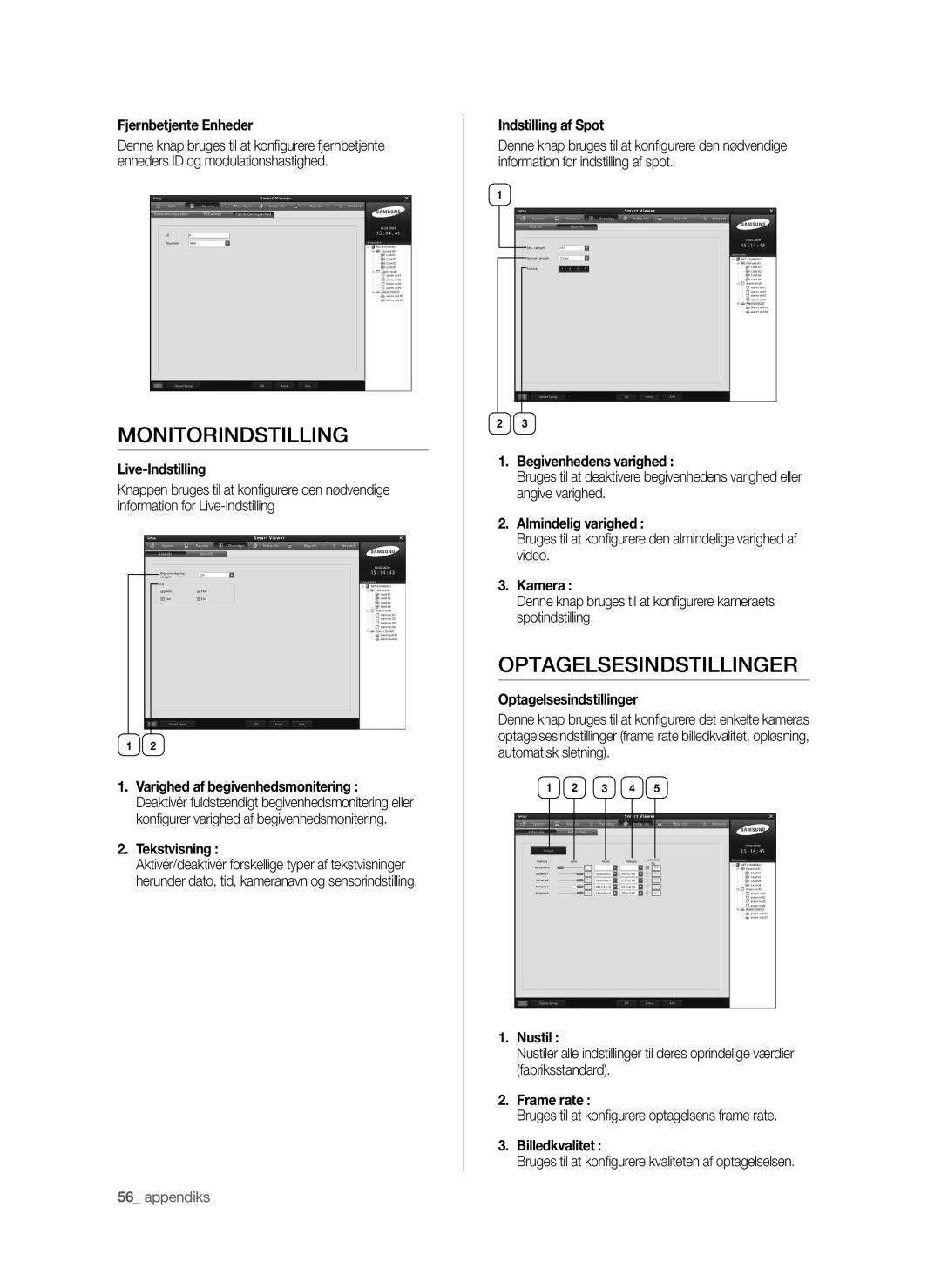 Samsung SHR-6042P manual Monitorindstilling, Optagelsesindstillinger 