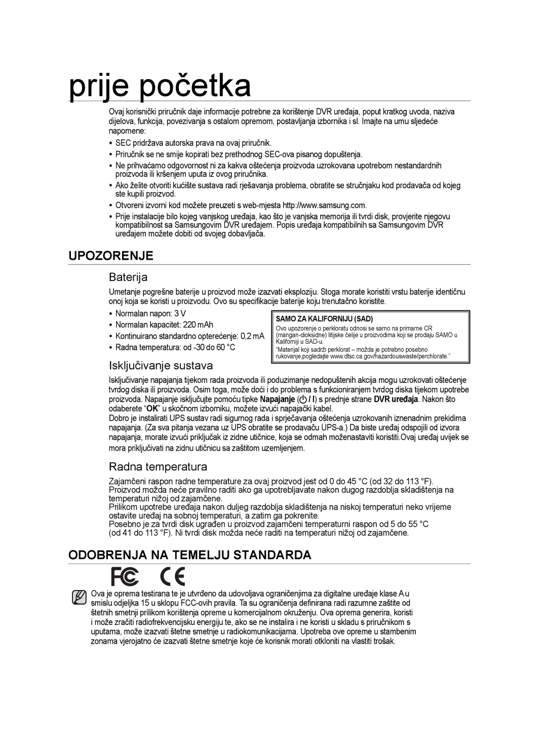 Samsung SHR-6042P manual Prije početka, Upozorenje, Odobrenja NA Temelju Standarda 