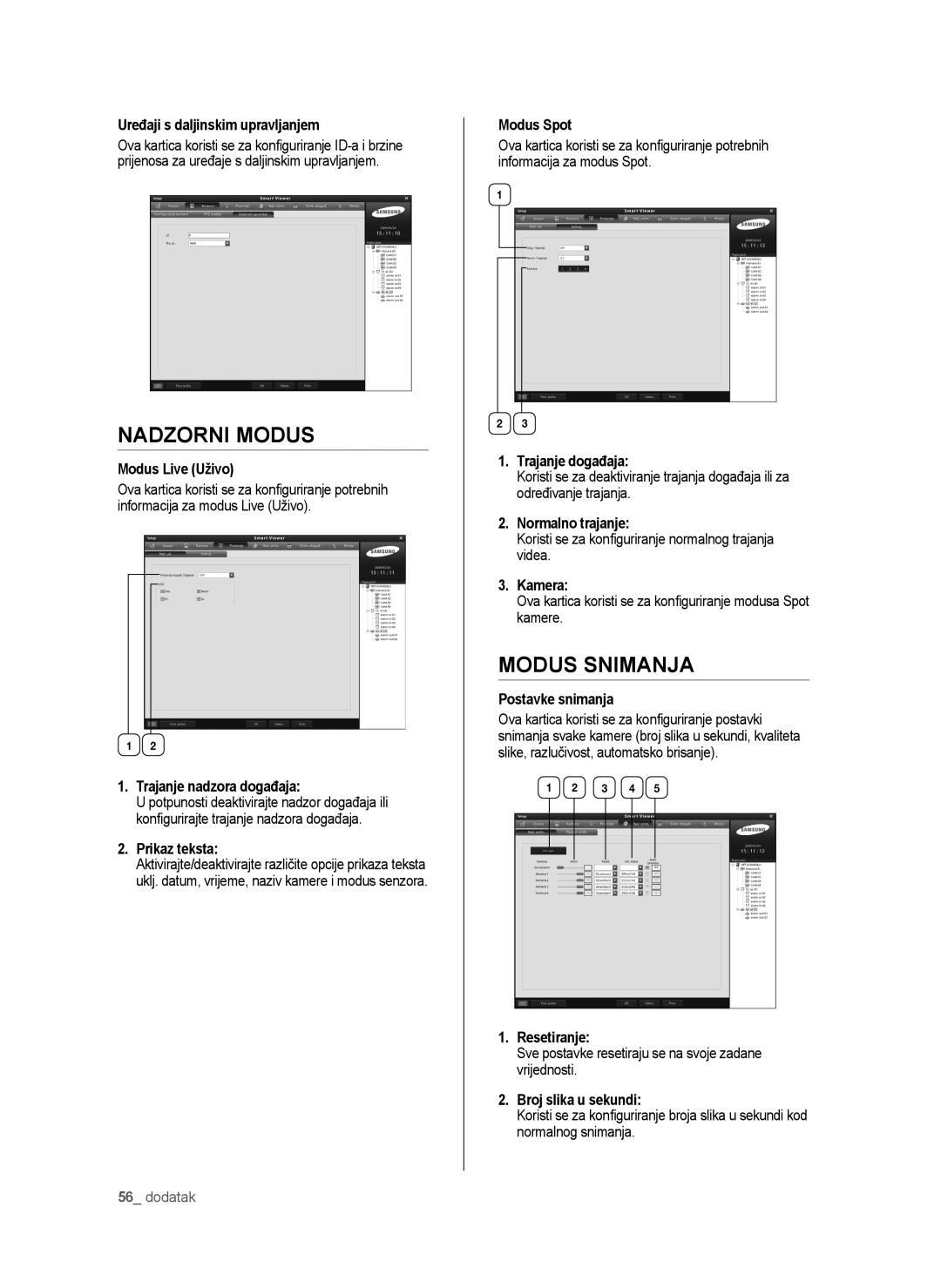 Samsung SHR-6042P manual Nadzorni Modus, Modus Snimanja 