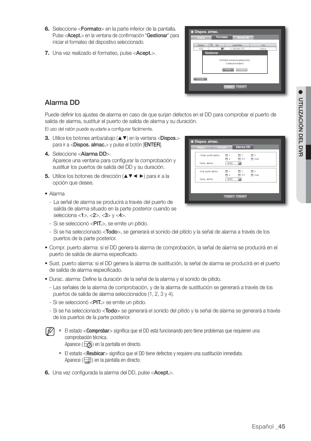 Samsung SHR-6160P, SHR-6080P, SHR-6082P manual Una vez realizado el formateo, pulse Acept, Seleccione Alarma DD, Del Dvr 