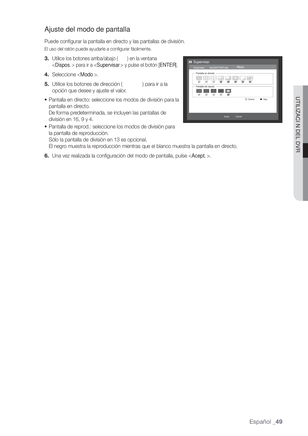 Samsung SHR-6160P, SHR-6080P, SHR-6082P, SHR-6162P manual Ajuste del modo de pantalla, Seleccione Modo, Pantalla en directo 