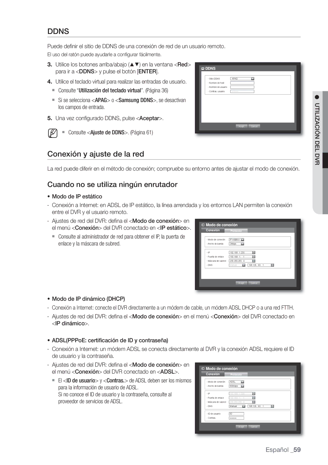 Samsung SHR-6162P, SHR-6080P manual Conexión y ajuste de la red, Cuando no se utiliza ningún enrutador, Utilización DEL, Dvr 