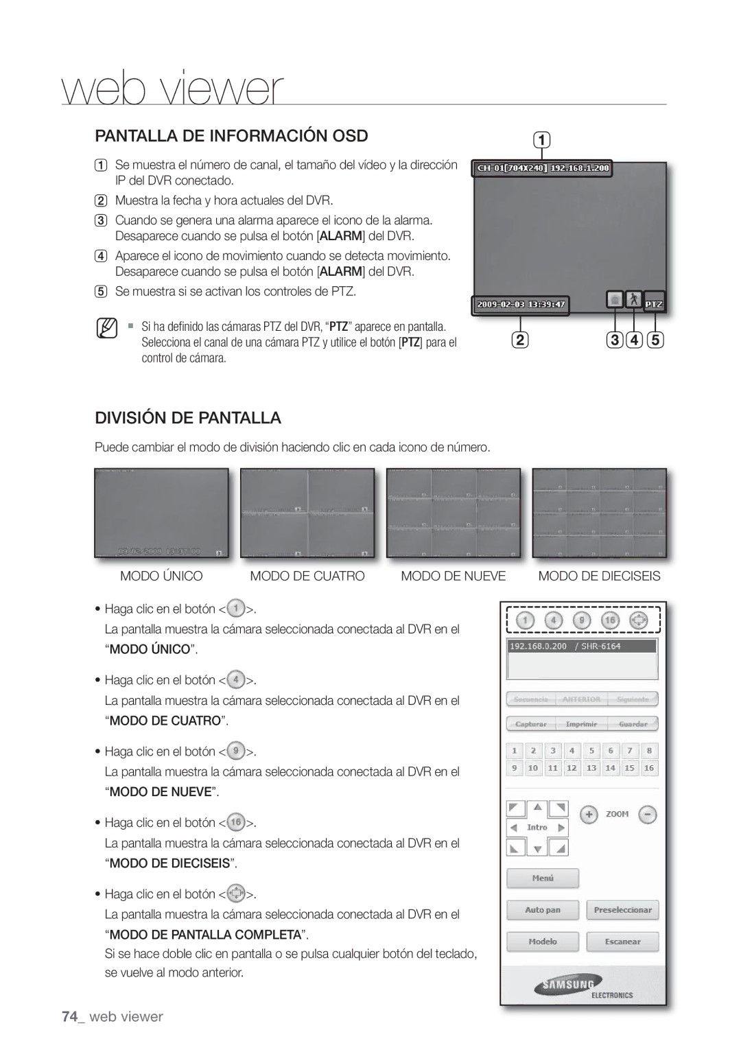 Samsung SHR-6082P, SHR-6080P manual Modo Único Modo DE Cuatro Modo DE Nueve, Modo DE Dieciseis, Modo DE Pantalla Completa 