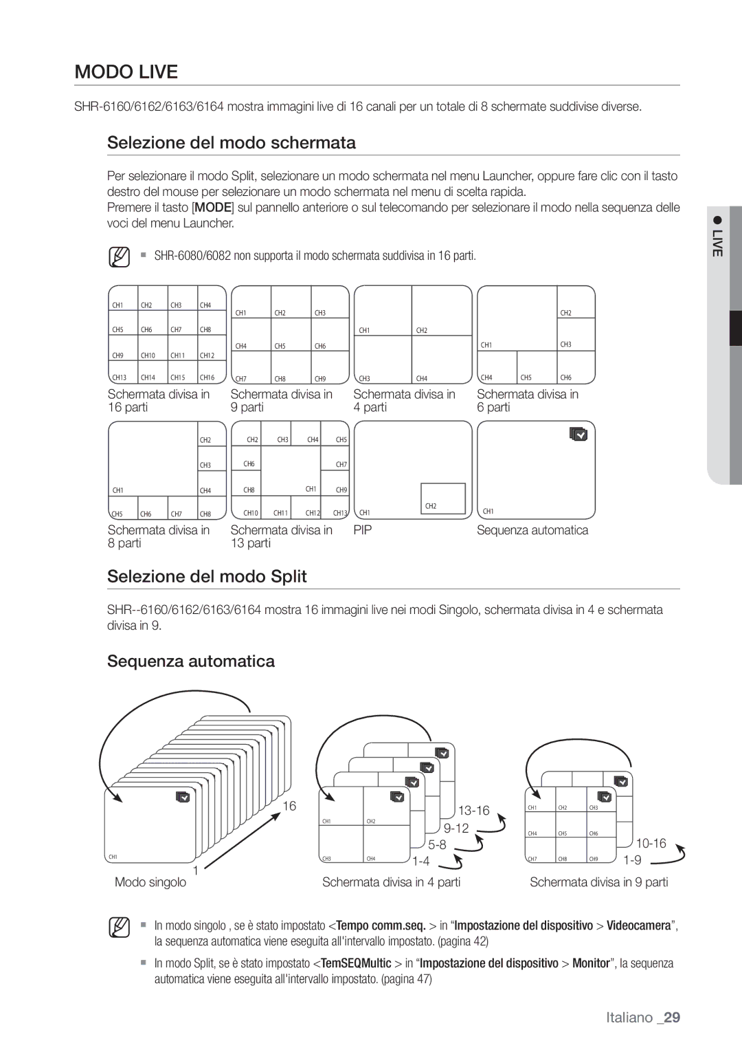 Samsung SHR-6162P, SHR-6082P Modo Live, Selezione del modo schermata, Selezione del modo Split, Sequenza automatica, Pip 