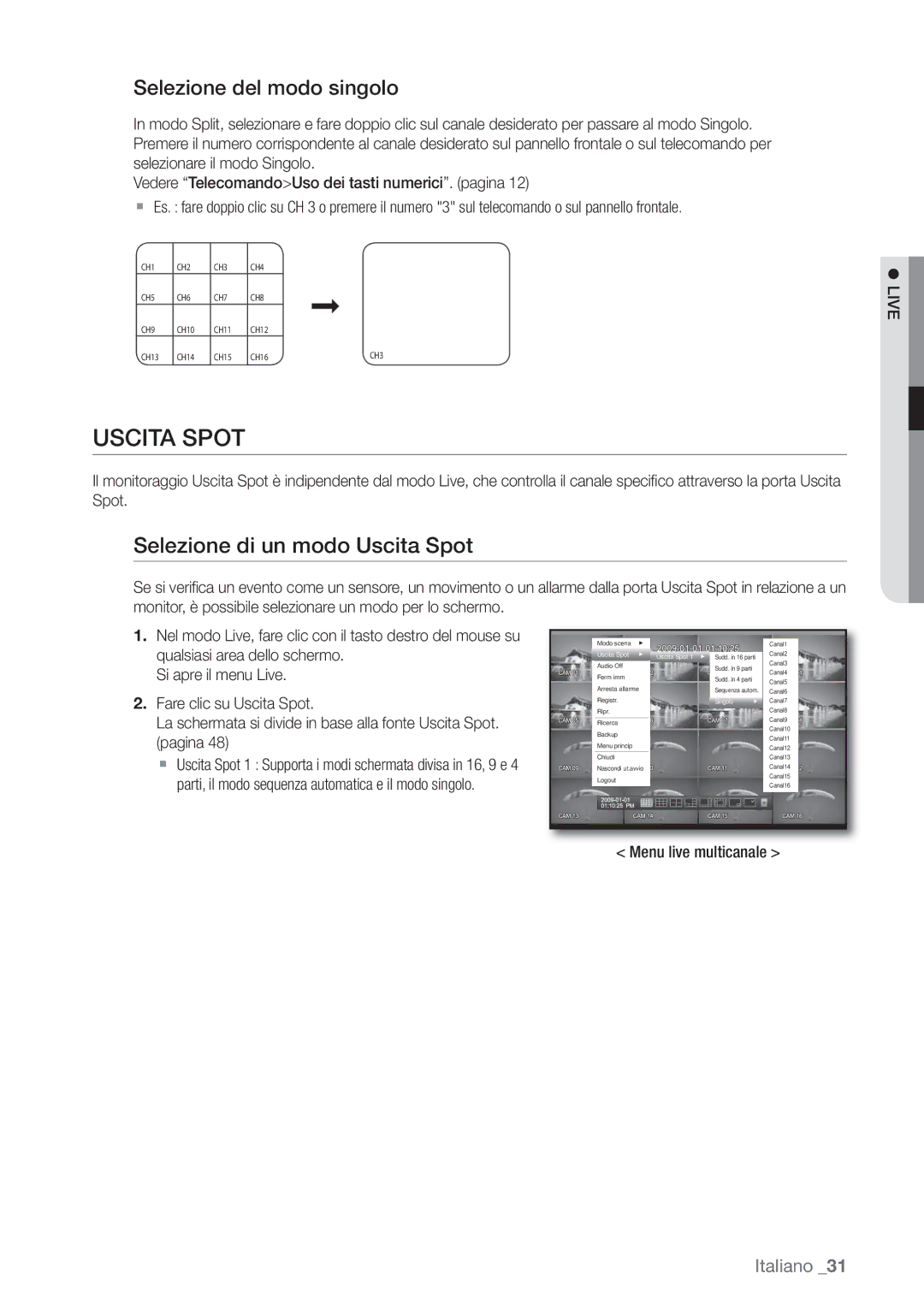 Samsung SHR-6162P, SHR-6082P manual Selezione di un modo Uscita Spot, Selezione del modo singolo, Menu live multicanale 