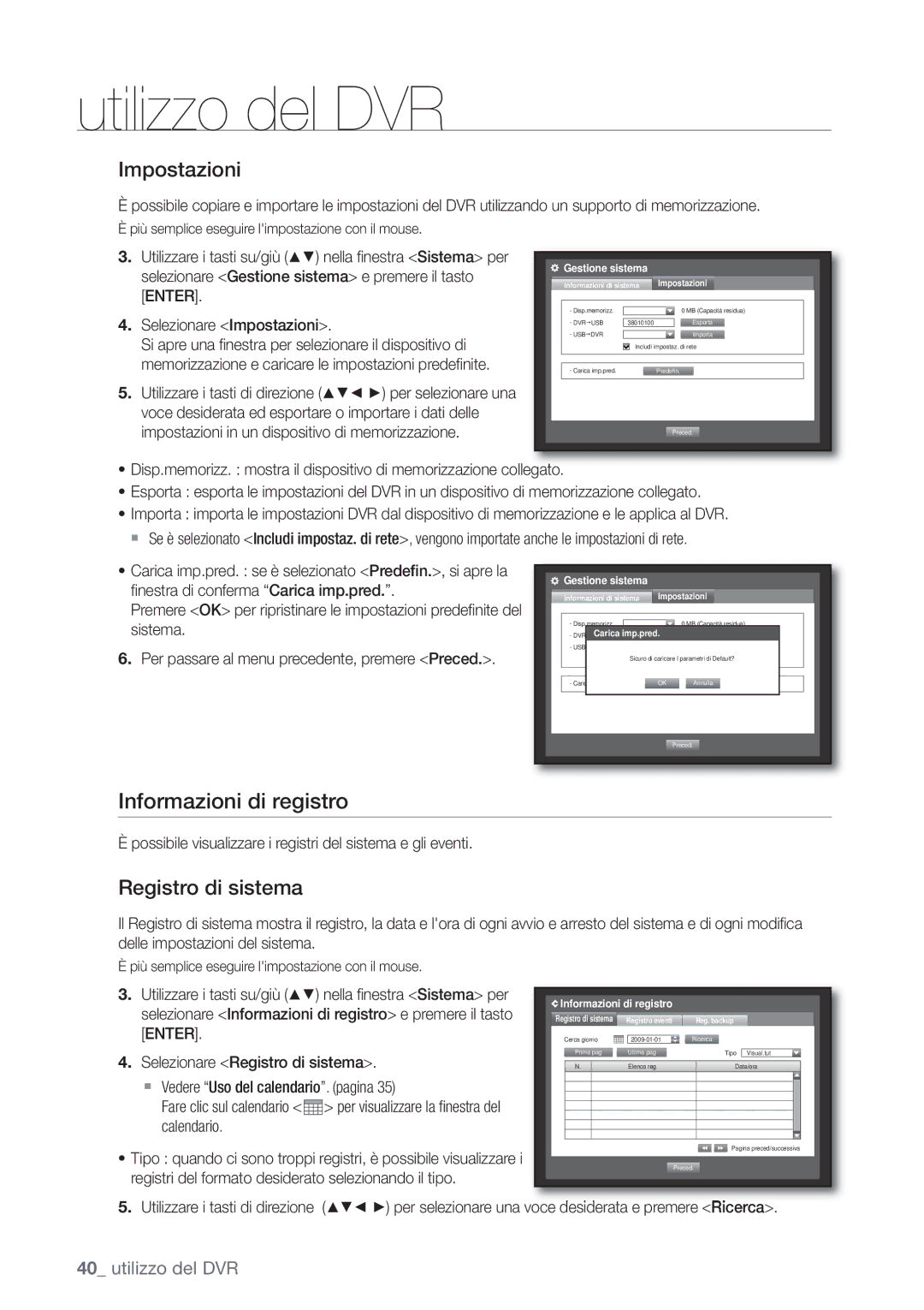 Samsung SHR-6082P, SHR-6162P manual Informazioni di registro, Impostazioni, Registro di sistema 