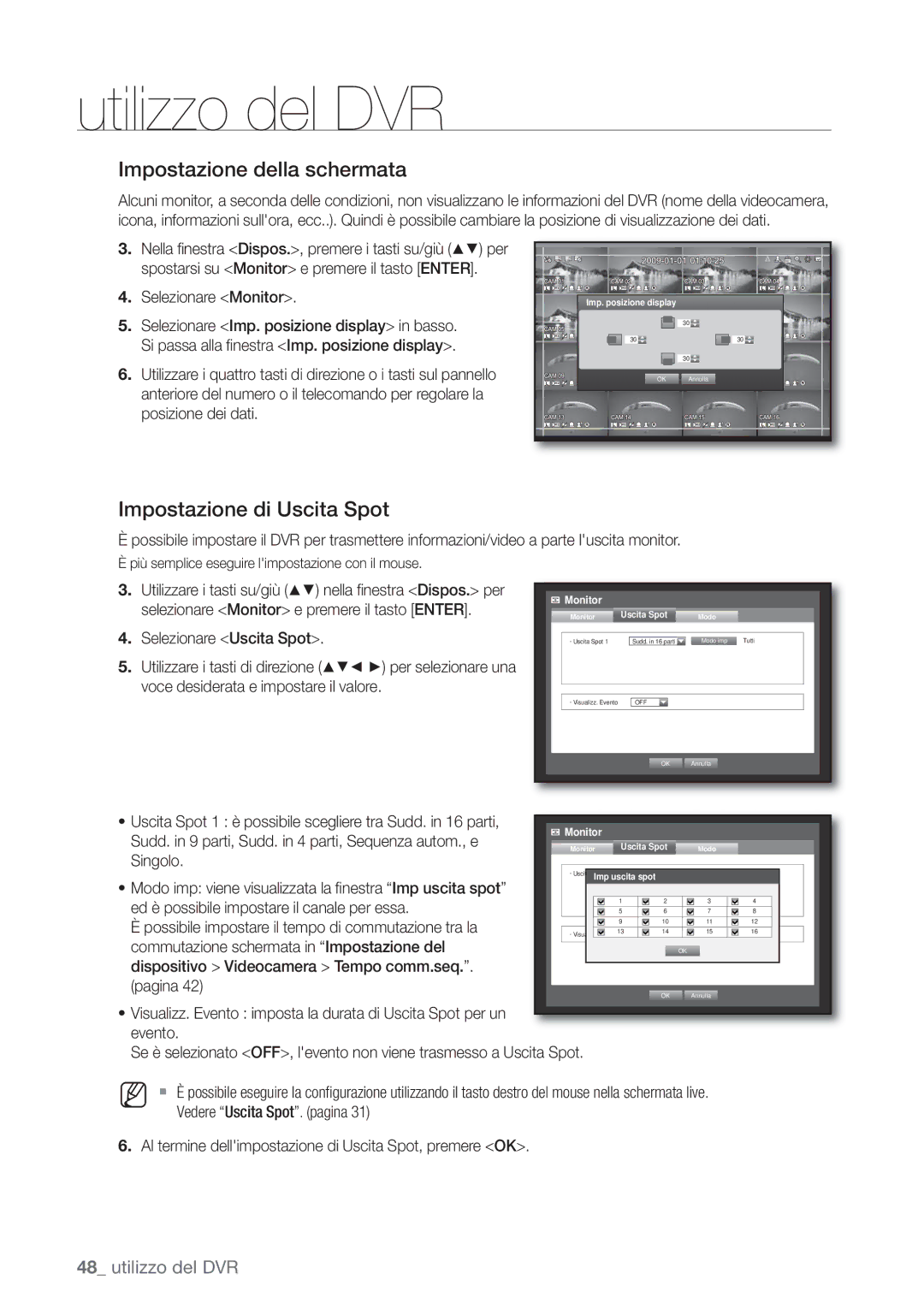 Samsung SHR-6082P, SHR-6162P manual Impostazione della schermata, Impostazione di Uscita Spot, Selezionare Uscita Spot 