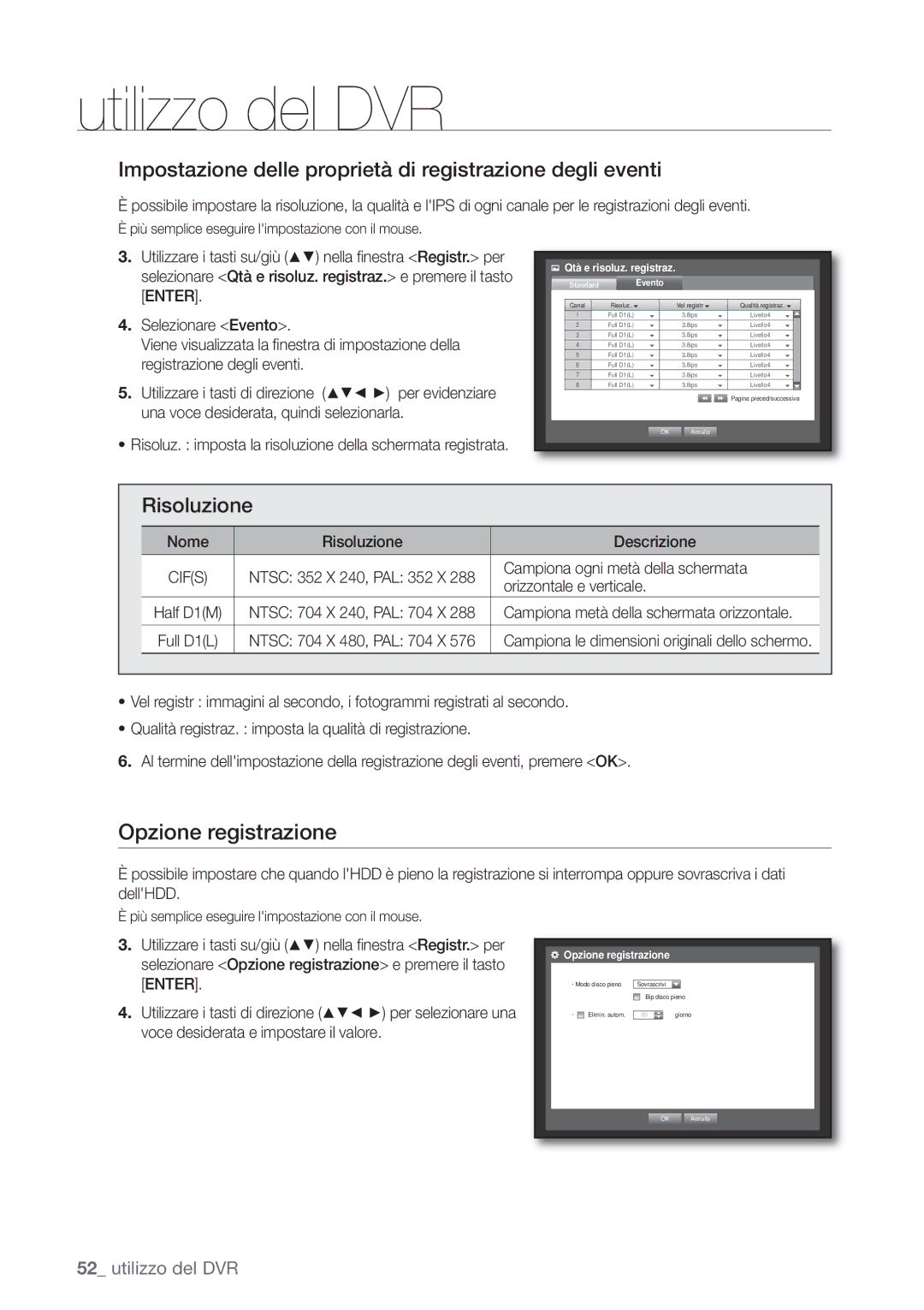 Samsung SHR-6082P manual Opzione registrazione, Impostazione delle proprietà di registrazione degli eventi, Risoluzione 