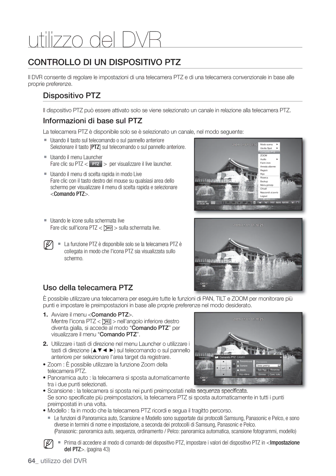 Samsung SHR-6082P, SHR-6162P manual Controllo DI UN Dispositivo PTZ, Informazioni di base sul PTZ, Uso della telecamera PTZ 