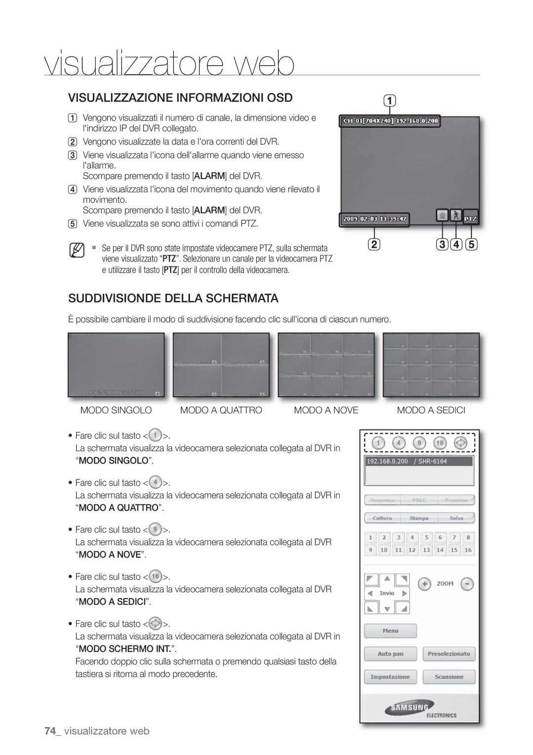 Samsung SHR-6082P, SHR-6162P manual Visualizzazione Informazioni OSD, Modo Singolo Modo a Quattro Modo a Nove 