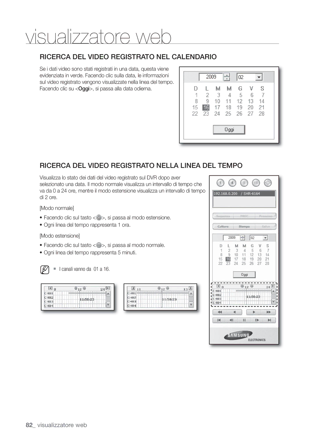 Samsung SHR-6082P, SHR-6162P manual Ricerca DEL Video Registrato NEL Calendario 