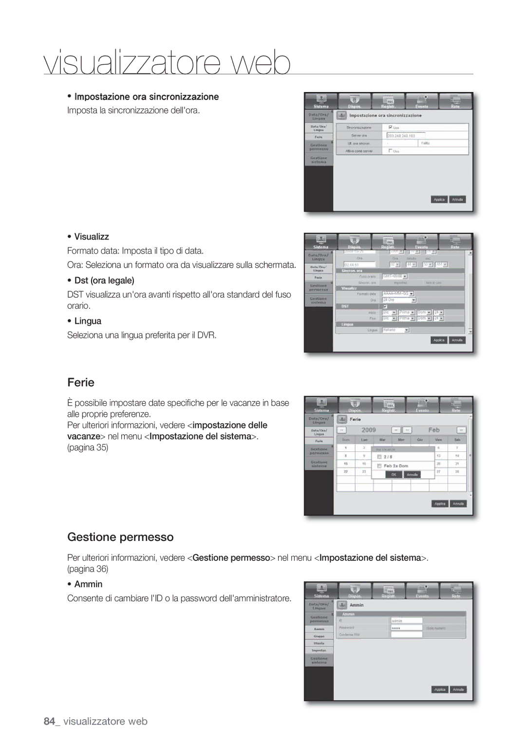 Samsung SHR-6082P, SHR-6162P manual Ferie, Gestione permesso 