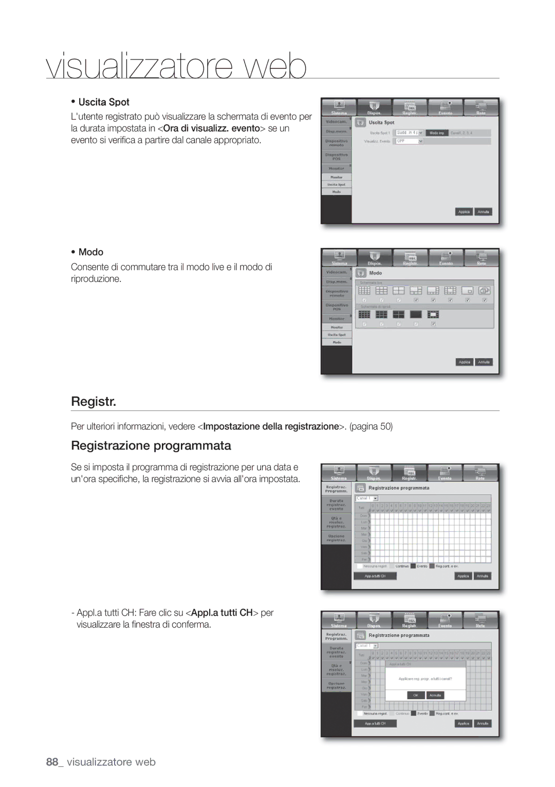 Samsung SHR-6082P, SHR-6162P manual Registrazione programmata 