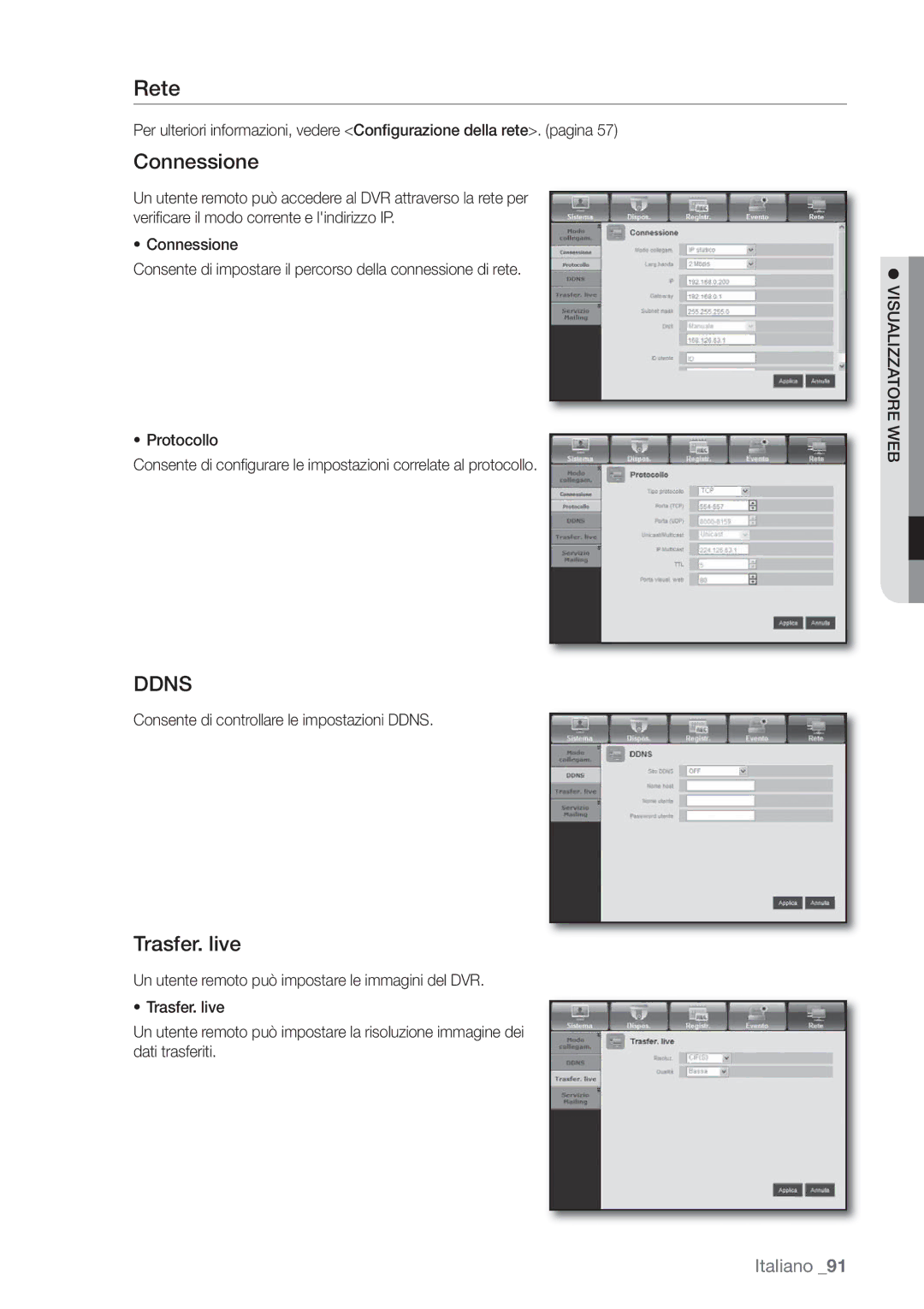 Samsung SHR-6162P, SHR-6082P manual Rete, Connessione, Trasfer. live, Consente di controllare le impostazioni Ddns 