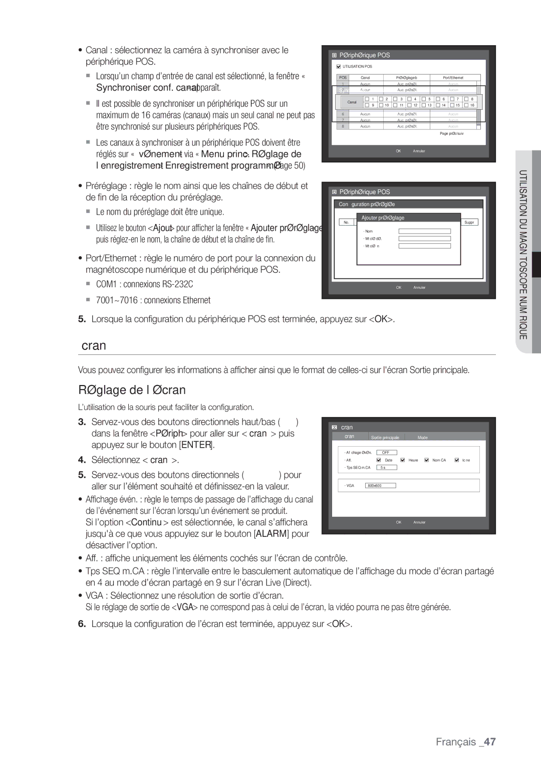 Samsung SHR-6164P, SHR-6162P manual Écran, Réglage de l’écran,  COM1 connexions RS-232C  7001~7016 connexions Ethernet 