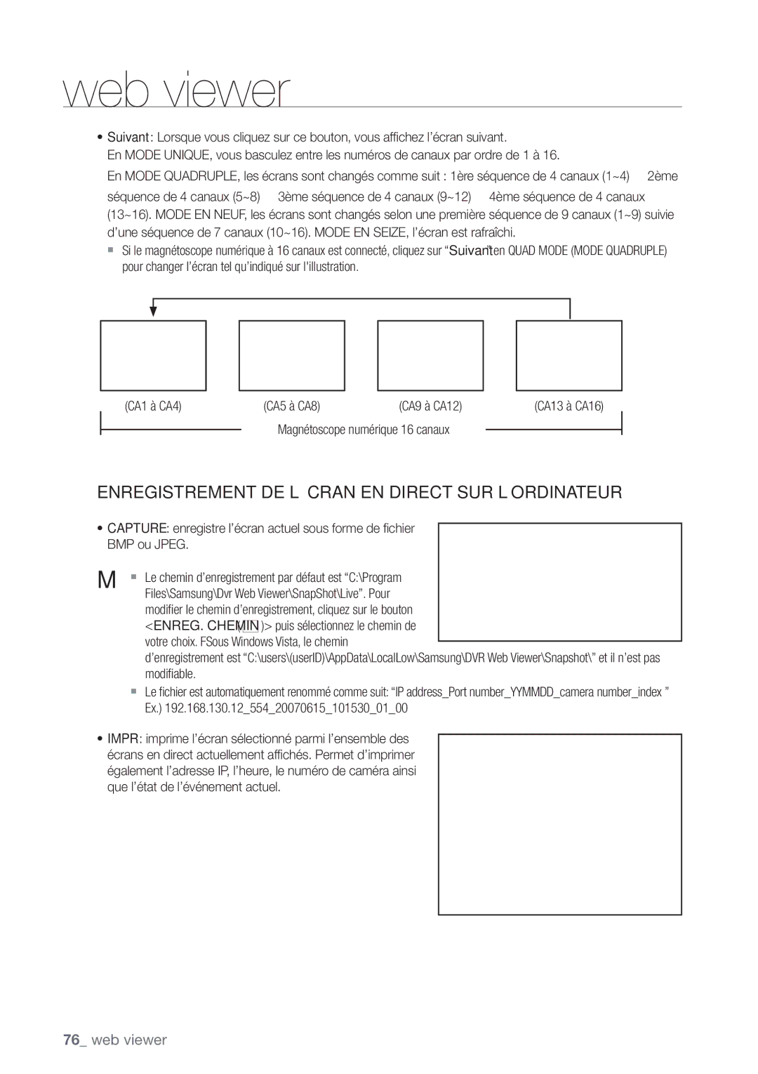 Samsung SHR-6162P, SHR-6164P manual Enregistrement DE L’ÉCRAN EN Direct SUR L’ORDINATEUR, Magnétoscope numérique 16 canaux 