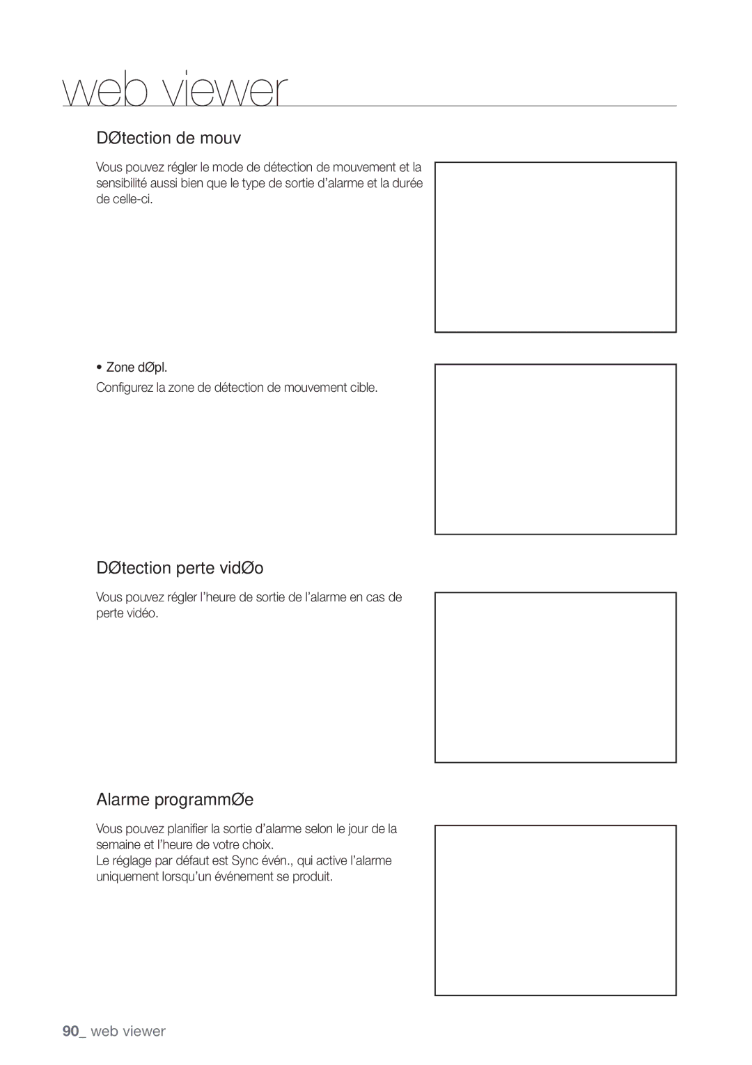 Samsung SHR-6162P, SHR-6164P manual Détection de mouv, Détection perte vidéo, Alarme programmée 