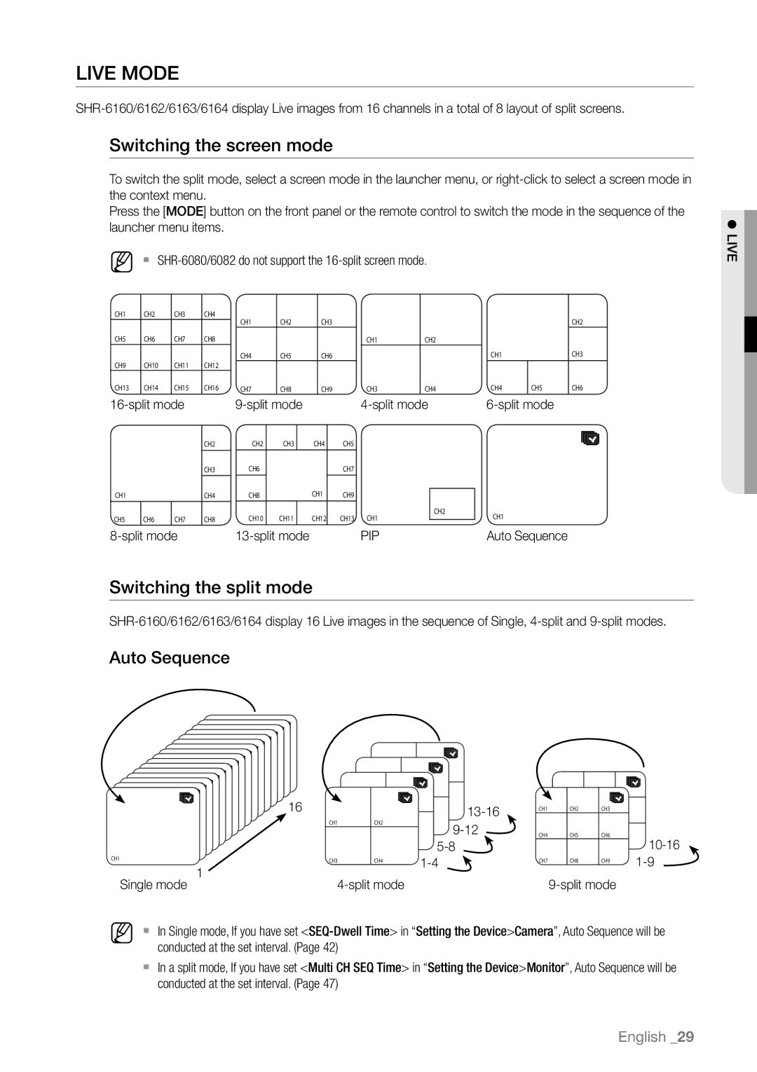 Samsung SHR-6082P/CDM, SHR-6163P manual Live Mode, Switching the screen mode, Switching the split mode, Auto Sequence, Pip 