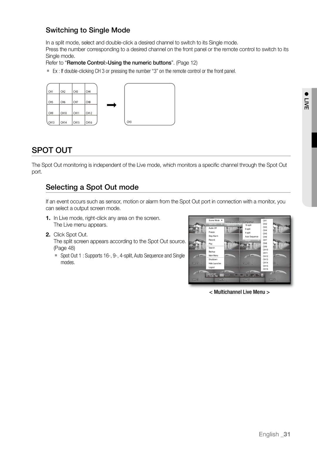 Samsung SHR-6080P, SHR-6163P manual Spot OUT, Selecting a Spot Out mode, Switching to Single Mode, Multichannel Live Menu 