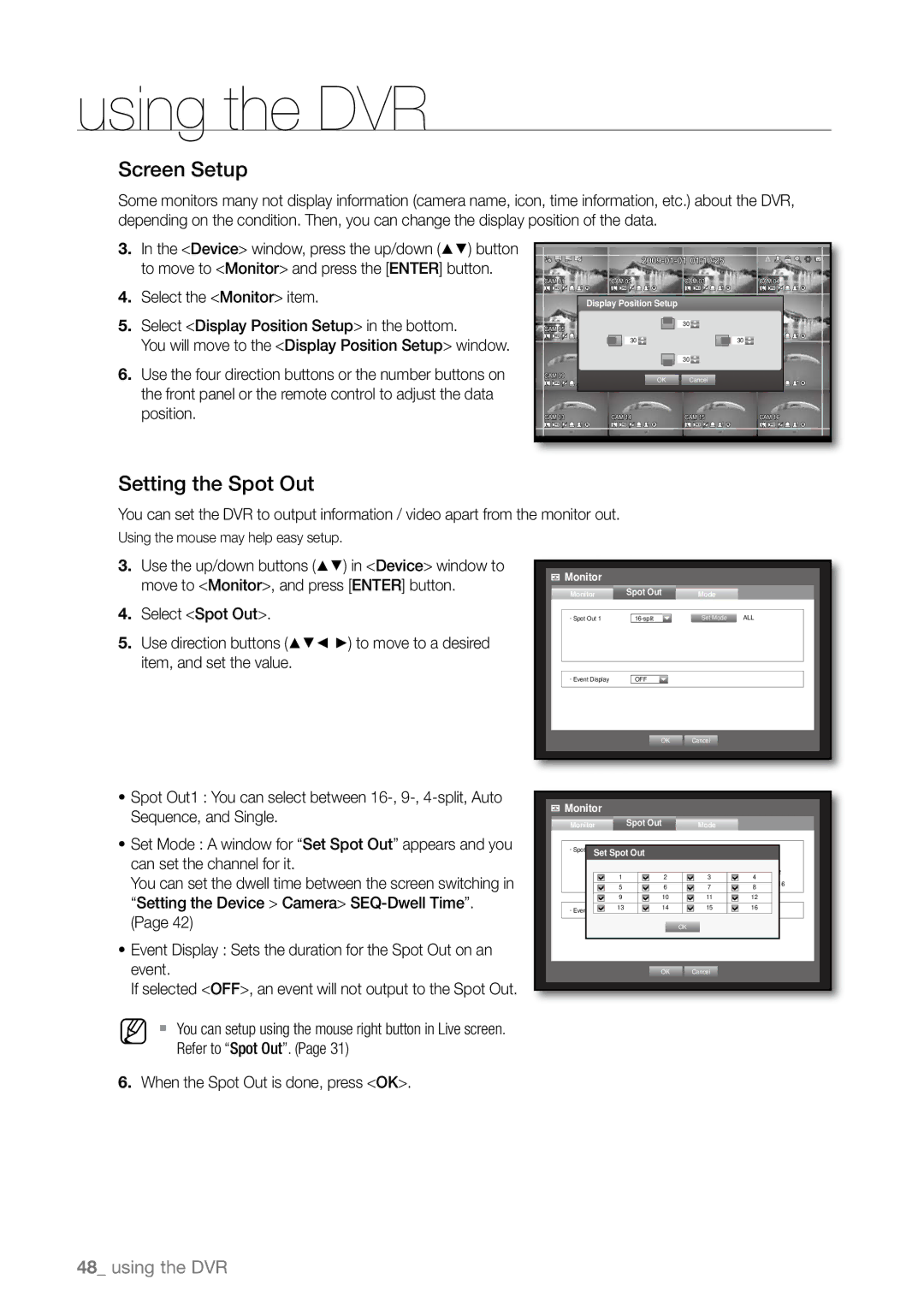 Samsung SHR-6162N, SHR-6163P, SHR-6080P, SHR-6160P, SHR-6082P, SHR-6162P, SHR-6164P manual Screen Setup, Setting the Spot Out 