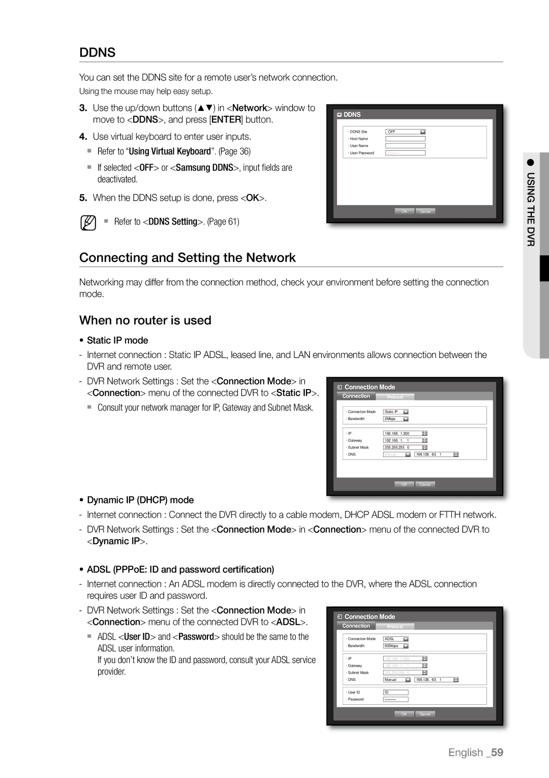 Samsung SHR-6082P/CDM, SHR-6163P, SHR-6080P, SHR-6160P, SHR-6162P Connecting and Setting the Network, When no router is used 