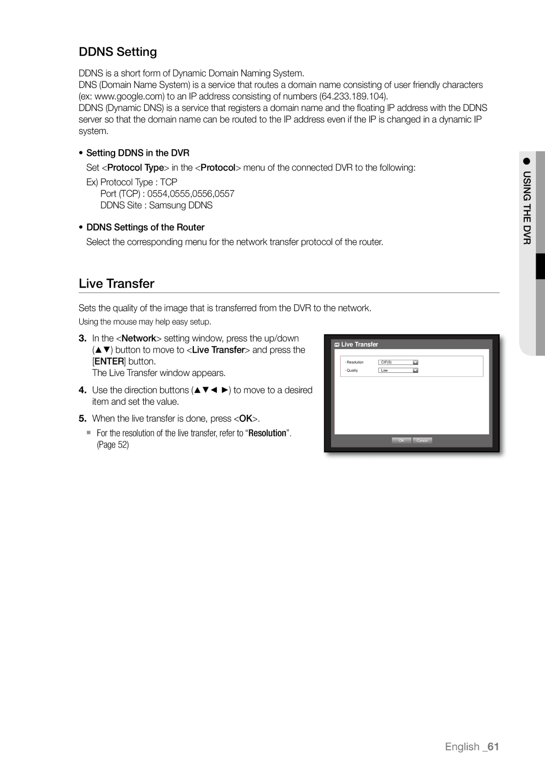 Samsung SHR-6080P, SHR-6163P, SHR-6160P, SHR-6082P, SHR-6162P, SHR-6164P/CDM, SHR-6082N manual Live Transfer, Ddns Setting 