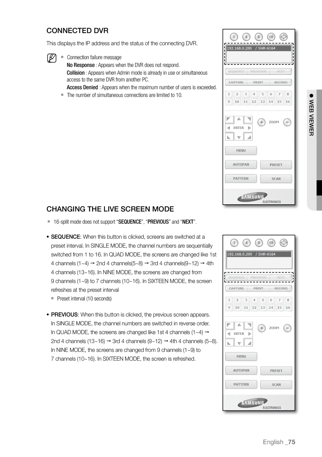 Samsung SHR-6164P Connected DVR, Changing the Live Screen Mode, Channels 10~16. In Sixteen MODE, the screen is refreshed 