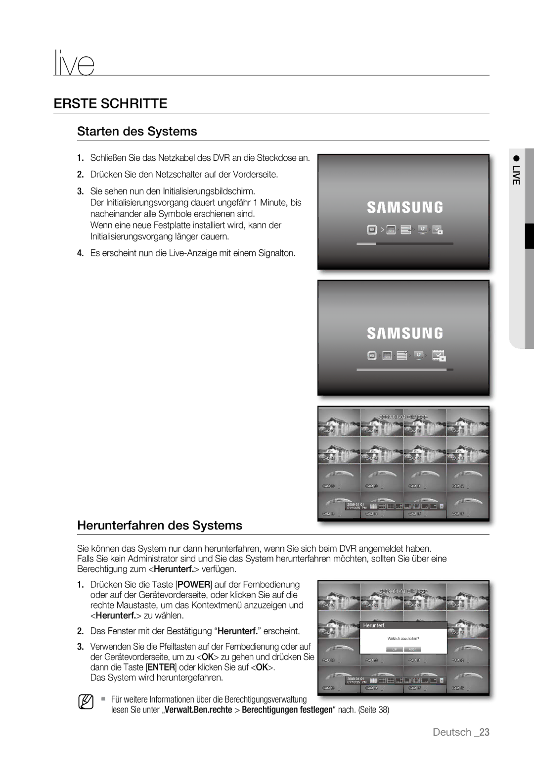 Samsung SHR-6082P, SHR-6163P, SHR-6080P, SHR-6160P Erste Schritte, Starten des Systems, Herunterfahren des Systems,  Live 