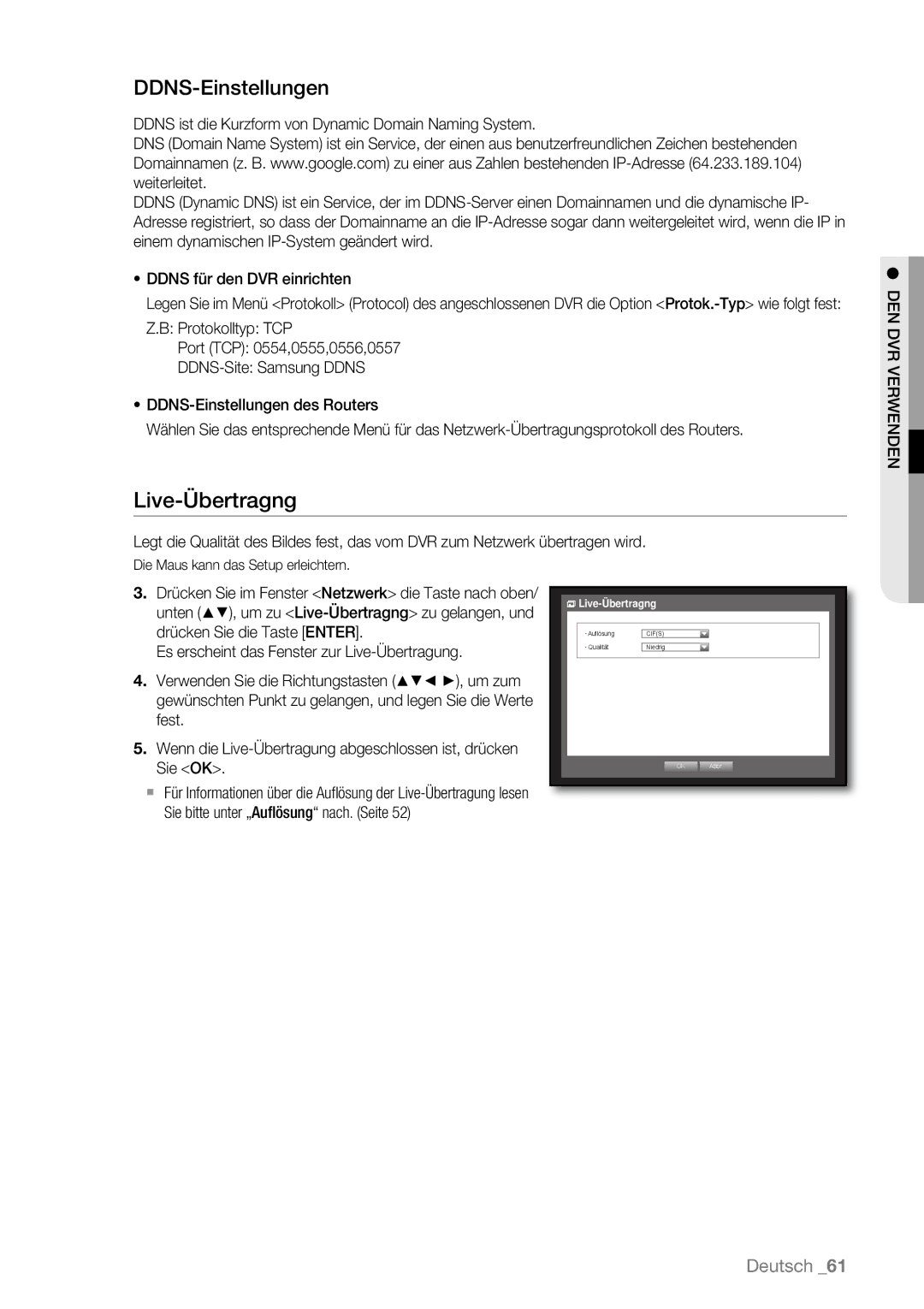 Samsung SHR-6080P, SHR-6163P, SHR-6160P, SHR-6082P, SHR-6162P manual Live-Übertragng, DDNS-Einstellungen 