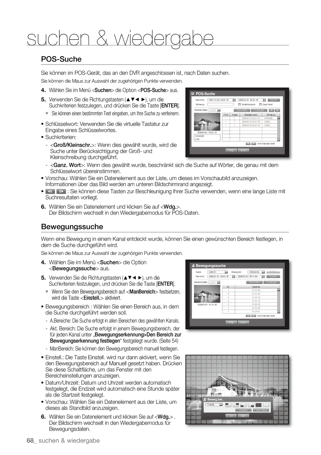 Samsung SHR-6082P, SHR-6163P, SHR-6080P, SHR-6160P POS-Suche, Wählen Sie im Menü Suchen die Option Bewegungssuche aus 