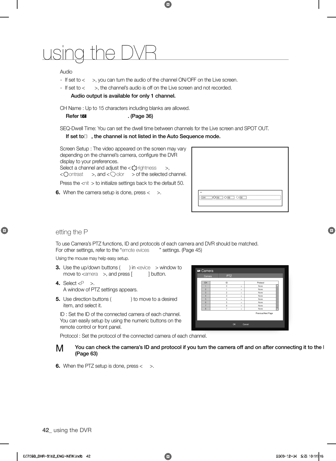 Samsung SHR-7160, SHR-7082, SHR-7080, SHR-8162, SHR-8160, SHR-7162 Setting the ptZ, . When the PTZ setup is done, press oK 