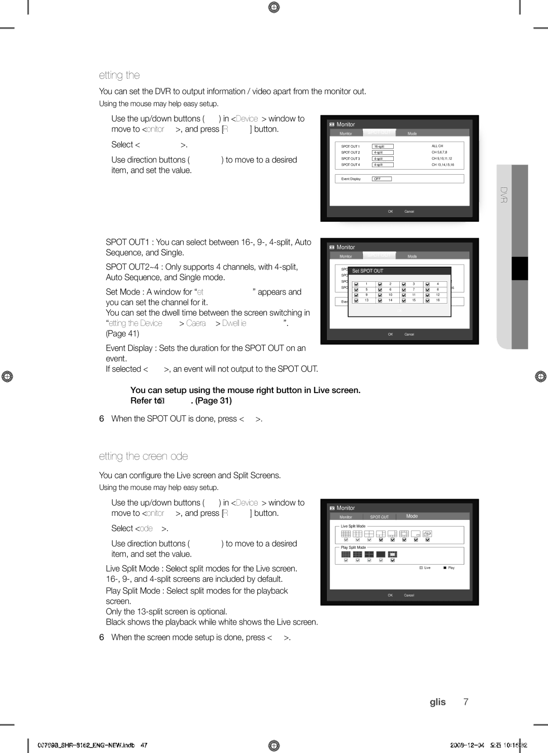 Samsung SHR-8082, SHR-7082, SHR-7080, SHR-7160, SHR-8162, SHR-8160, SHR-7162 Setting the spot out, Setting the screen mode 