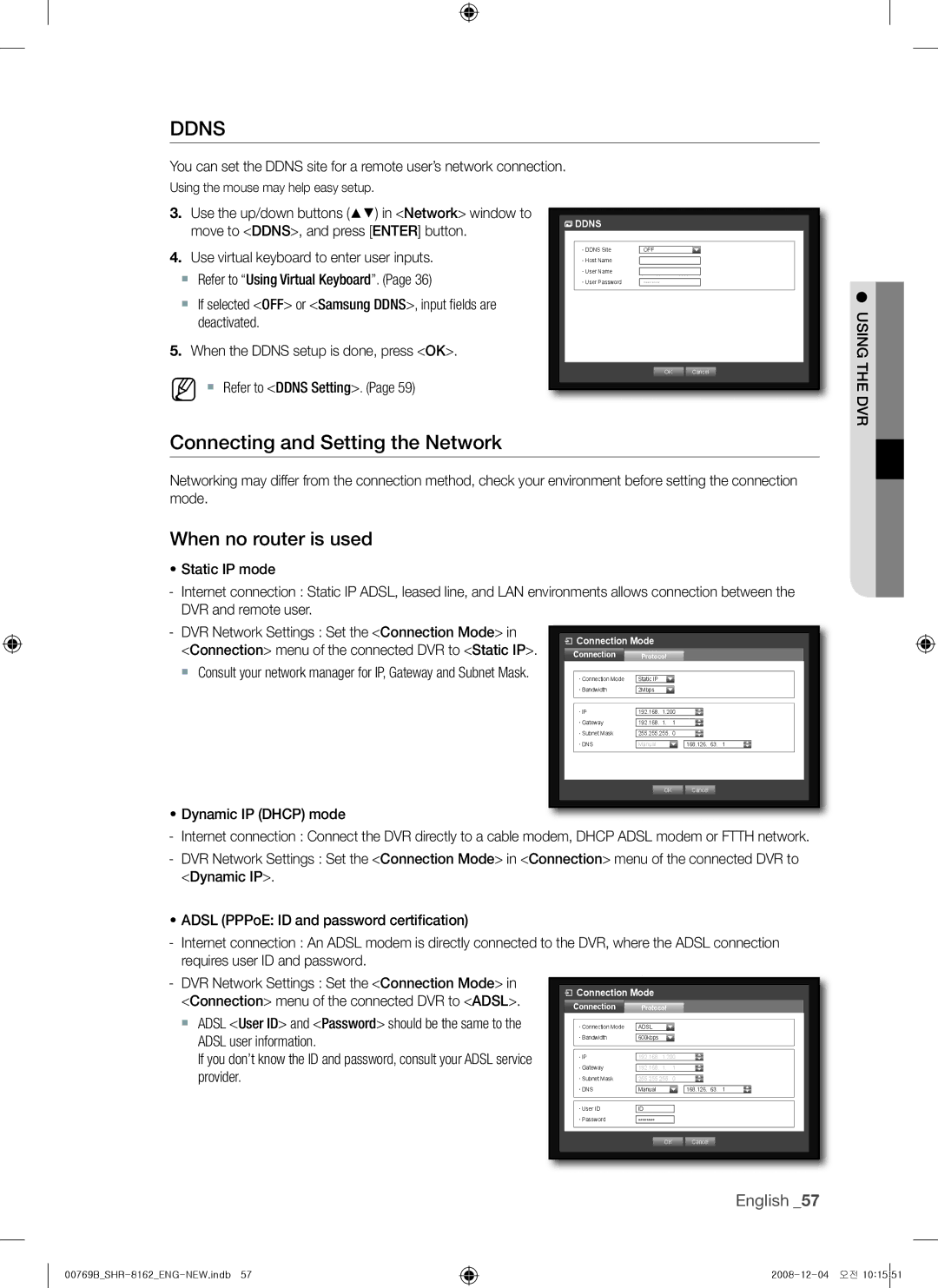 Samsung SHR-7080, SHR-7082 Ddns, Connecting and setting the network, When no router is used, ~ dynamic ip dhcp mode 