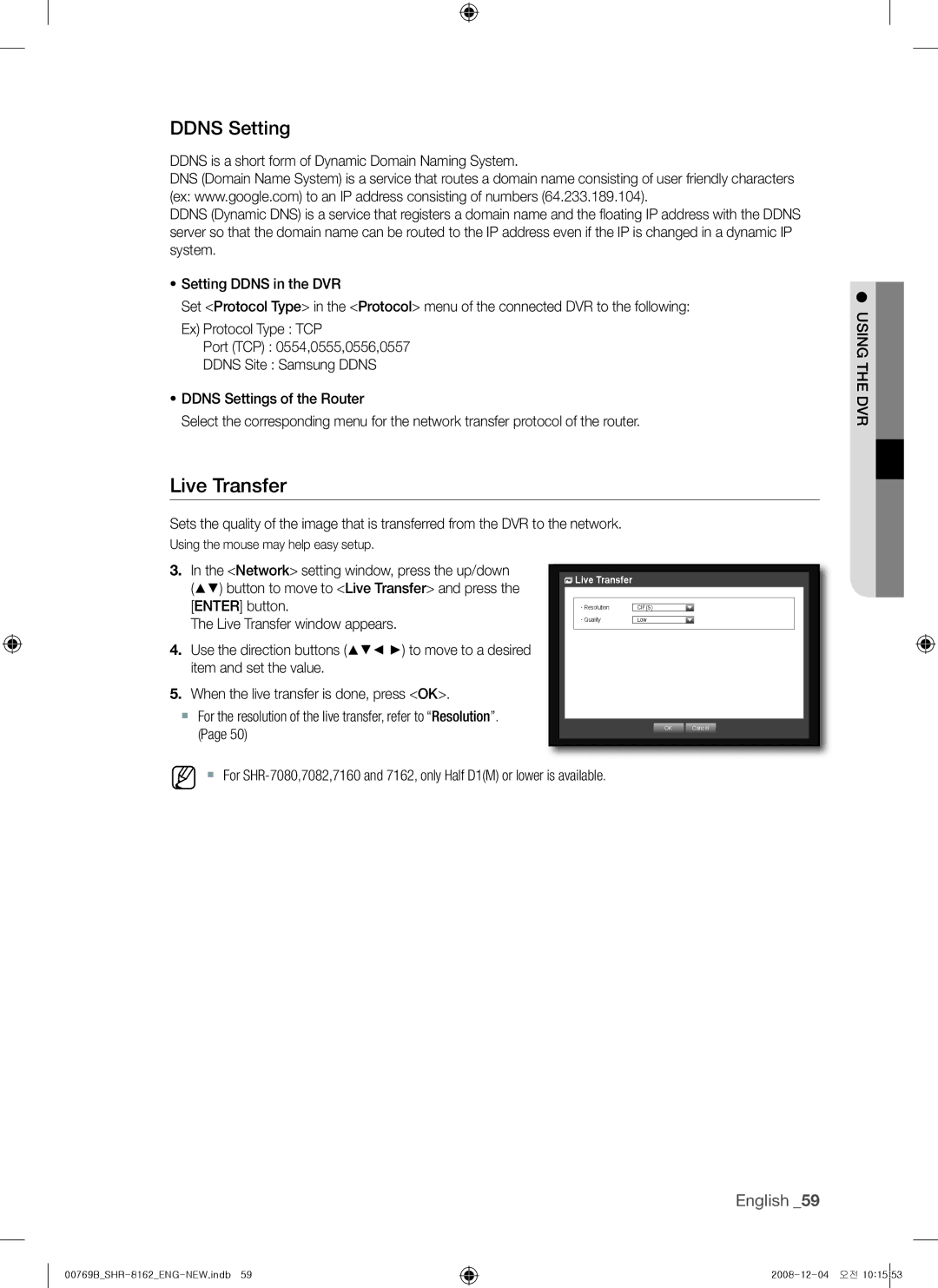 Samsung SHR-8162, SHR-7082, SHR-7080, SHR-7160, SHR-8160, SHR-7162, SHR-8080 Live transfer, Ddns setting, Live Transfer 