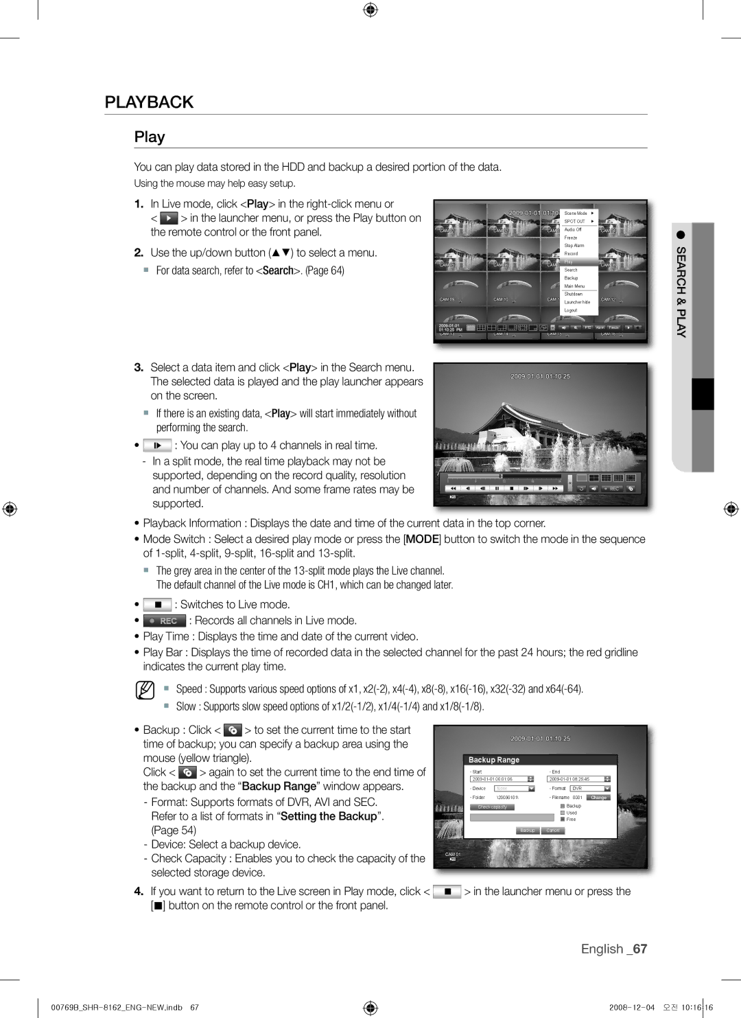 Samsung SHR-8162, SHR-7082, SHR-7080, SHR-7160, SHR-8160, SHR-7162, SHR-8080, SHR-8082 user manual PLayBacK, Play, Backup Range 