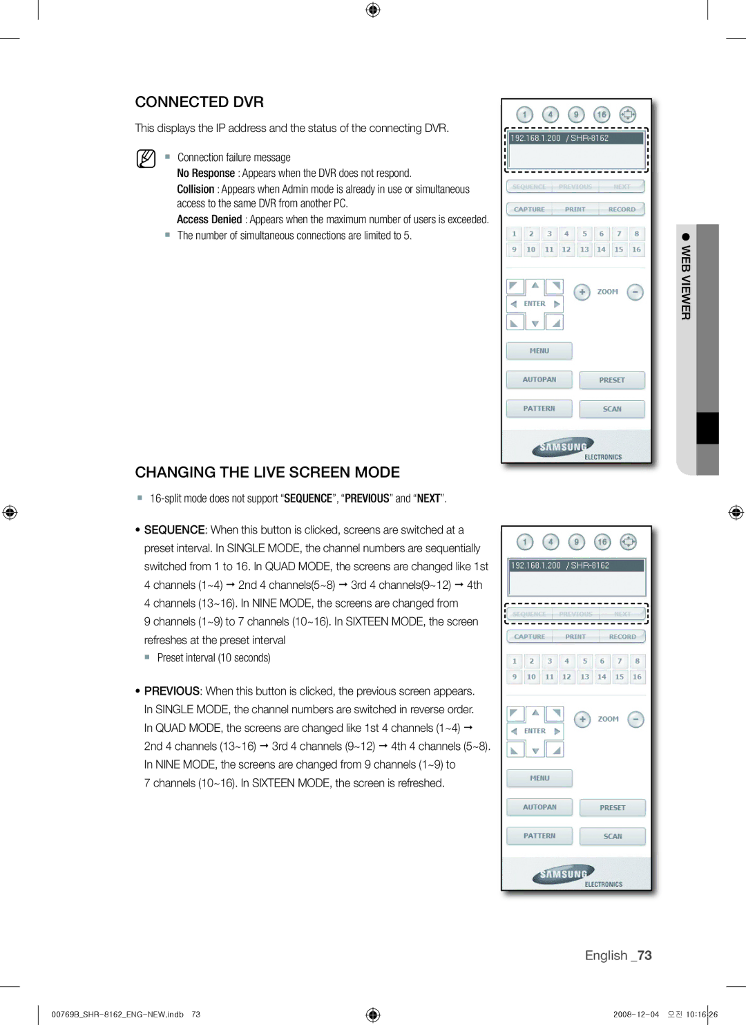 Samsung SHR-7080 Connected dvr, Changing the Live screen mode, ` The number of simultaneous connections are limited to 