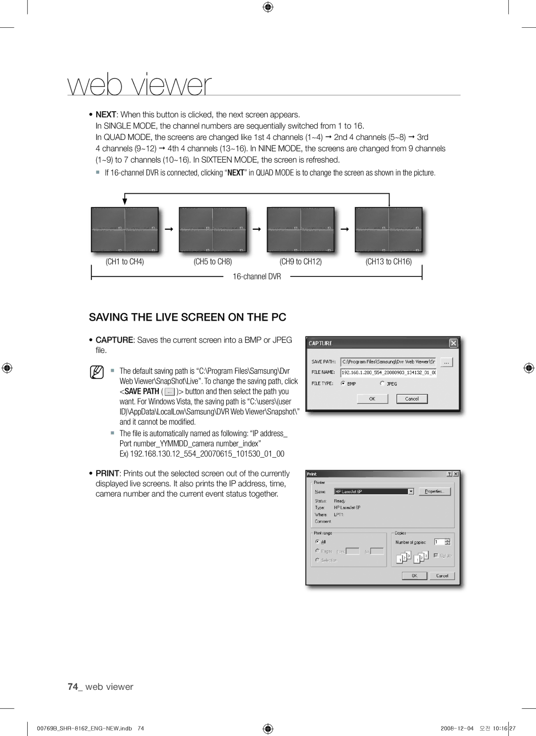 Samsung SHR-7160, SHR-7082 Saving the Live screen on the pc, ~ capture Saves the current screen into a BMP or Jpeg fi le 