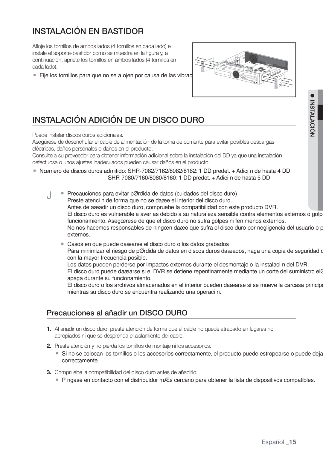 Samsung SHR-7082P Instalación EN Bastidor, Instalación Adición DE UN Disco Duro, Precauciones al añadir un Disco Duro 