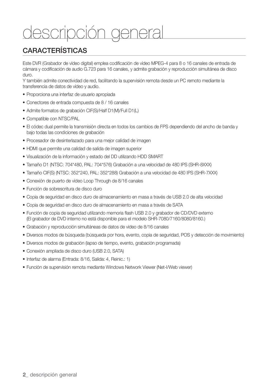 Samsung SHR-8162P, SHR-7162P, SHR-8082P, SHR-7082P, SHR-7080P, SHR-8080P manual Características, Descripción general 