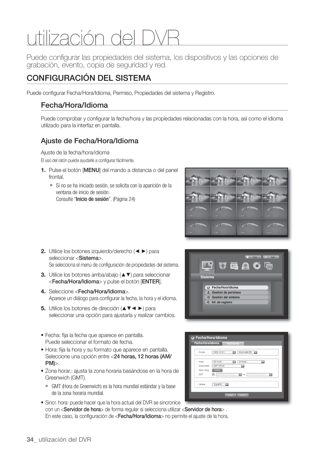 Samsung SHR-7080P, SHR-7162P, SHR-8082P Configuración DEL Sistema, Ajuste de Fecha/Hora/Idioma, Utilización del DVR 