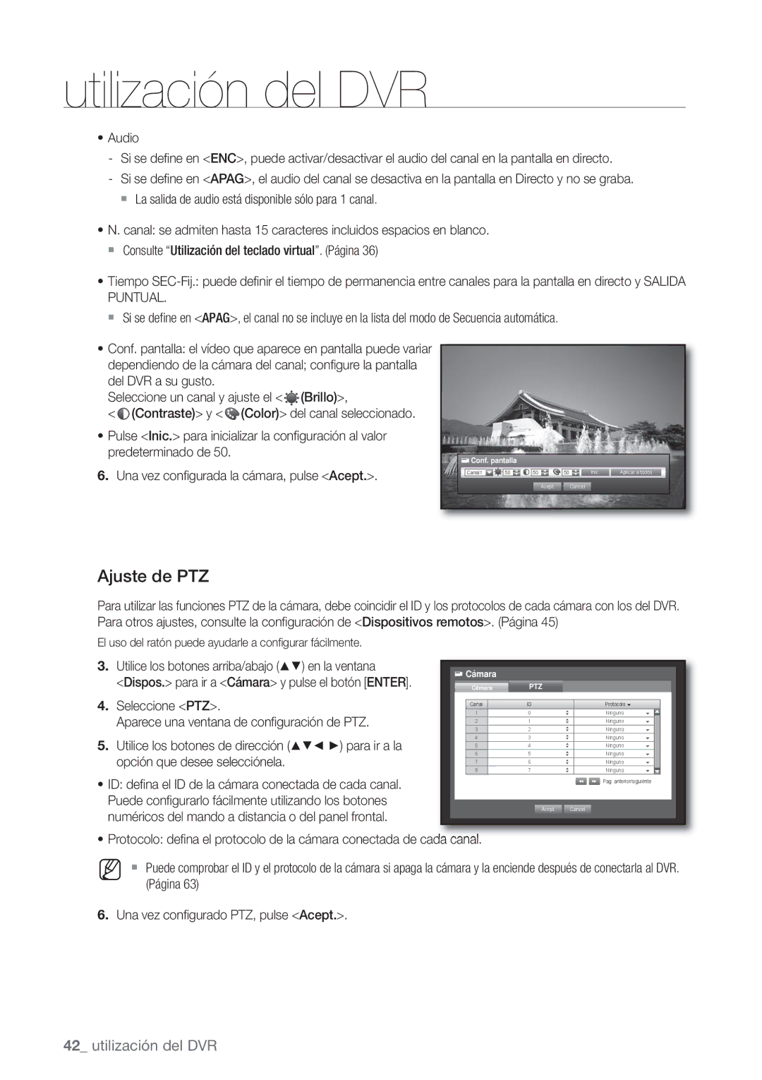 Samsung SHR-7162P, SHR-8082P, SHR-8162P, SHR-7082P Ajuste de PTZ, Una vez conﬁ gurada la cámara, pulse Acept, Conf. pantalla 