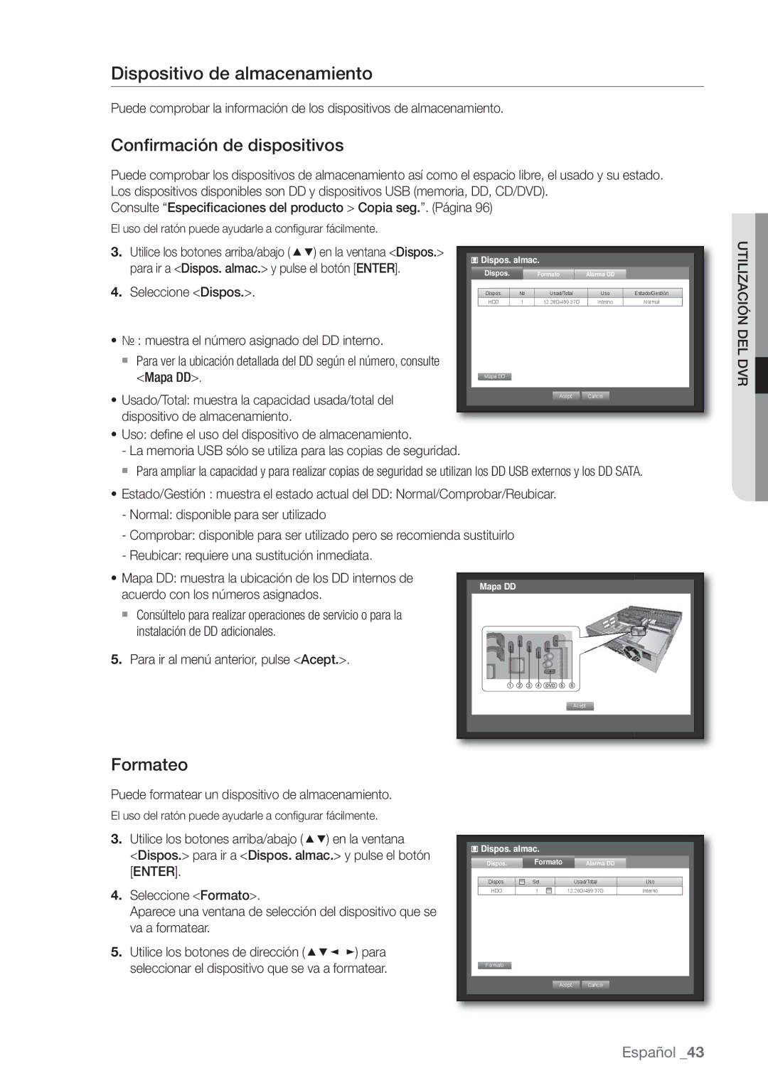 Samsung SHR-8082P, SHR-7162P, SHR-8162P, SHR-7082P manual Dispositivo de almacenamiento, Conﬁrmación de dispositivos, Formateo 