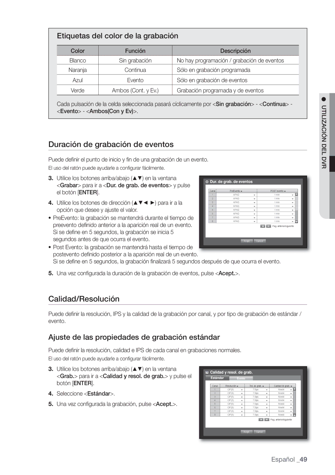 Samsung SHR-8082P, SHR-7162P Duración de grabación de eventos, Calidad/Resolución, Etiquetas del color de la grabación 